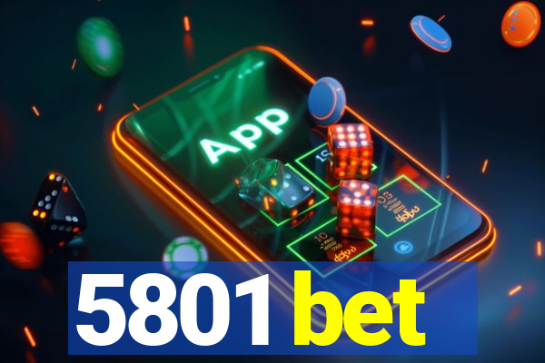 5801 bet