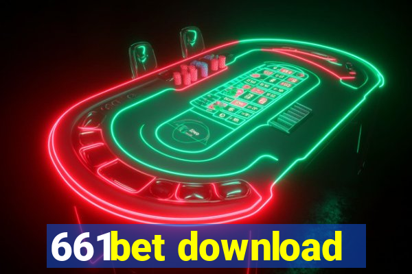 661bet download