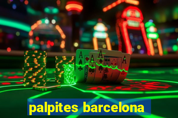 palpites barcelona