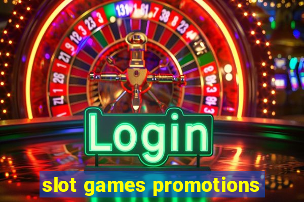 slot games promotions