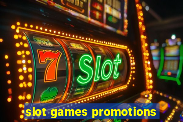 slot games promotions