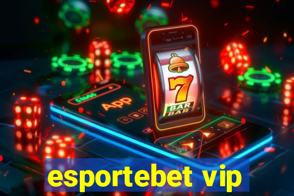 esportebet vip