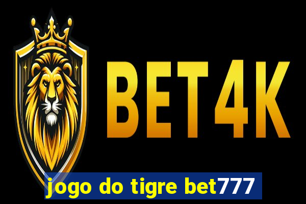 jogo do tigre bet777