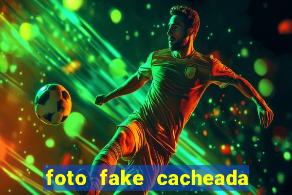 foto fake cacheada no espelho