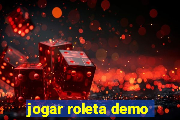 jogar roleta demo