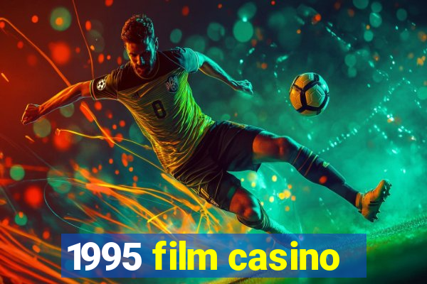 1995 film casino