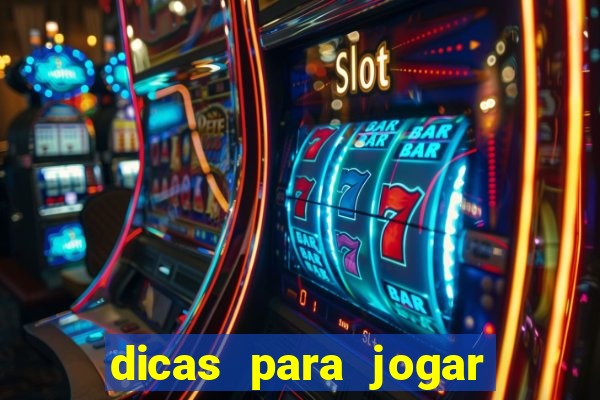 dicas para jogar cassino online