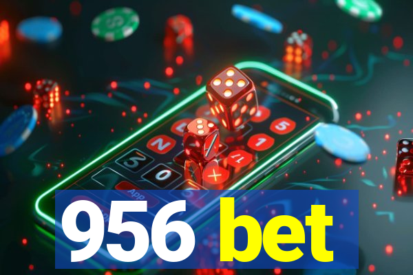 956 bet