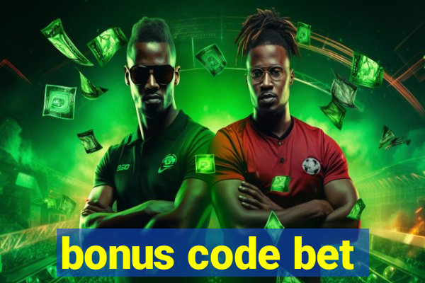 bonus code bet