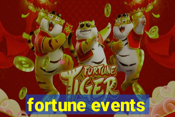 fortune events