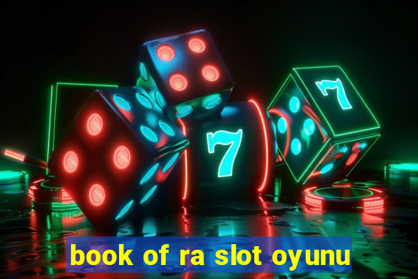 book of ra slot oyunu