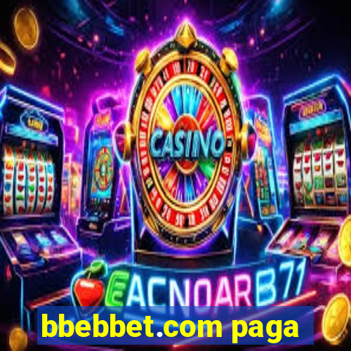 bbebbet.com paga