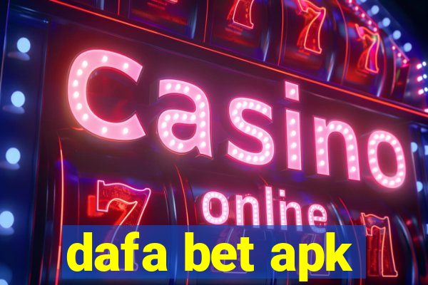 dafa bet apk