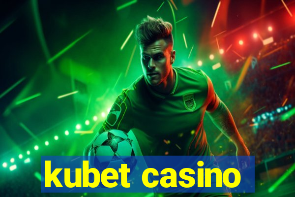 kubet casino