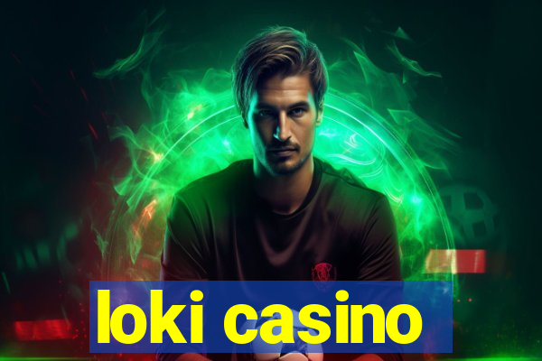 loki casino