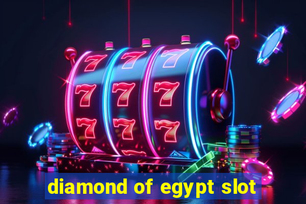 diamond of egypt slot