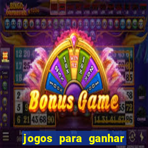 jogos para ganhar dinheiro de verdade