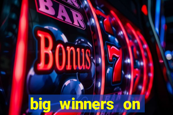 big winners on slot machines