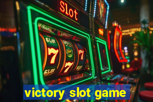 victory slot game