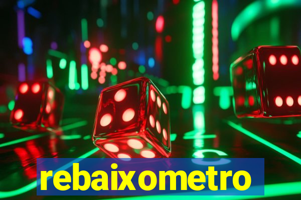 rebaixometro