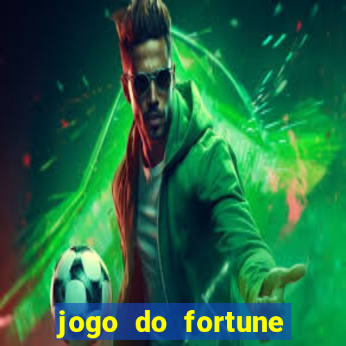 jogo do fortune tiger oficial