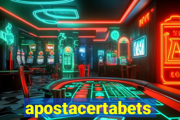 apostacertabets