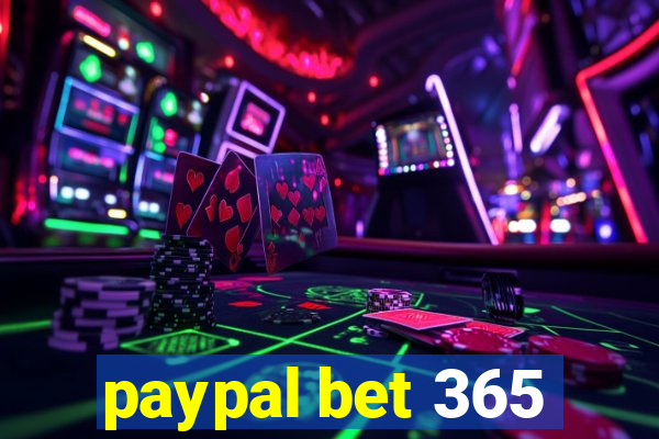 paypal bet 365