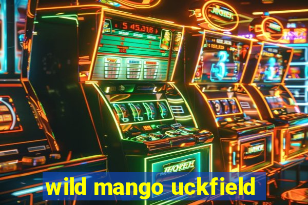 wild mango uckfield