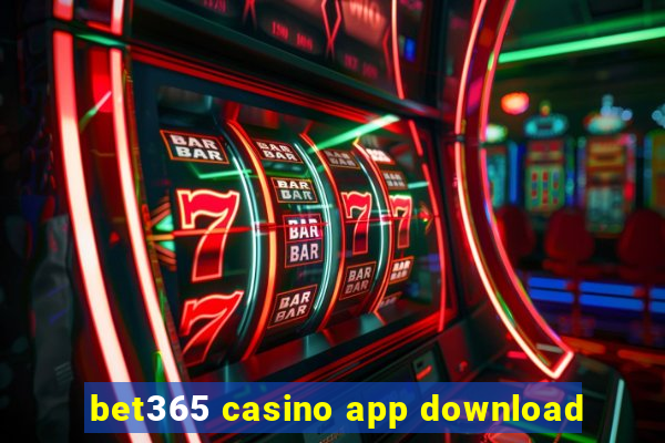 bet365 casino app download