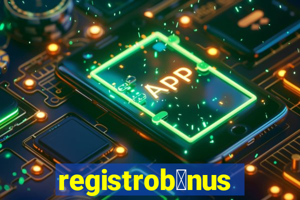 registrob么nus