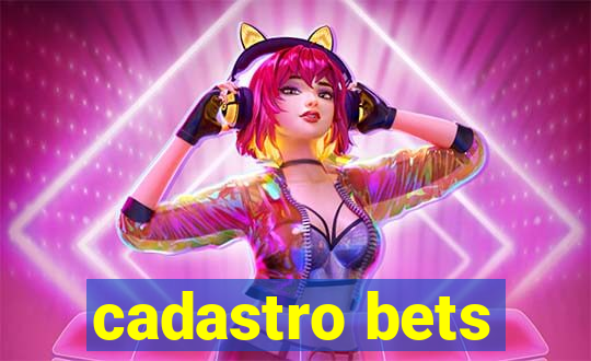 cadastro bets