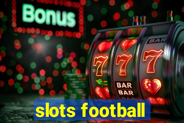 slots football