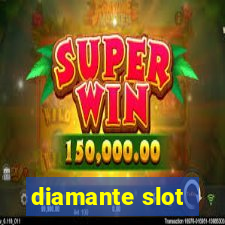 diamante slot