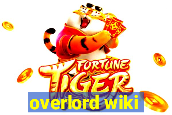 overlord wiki