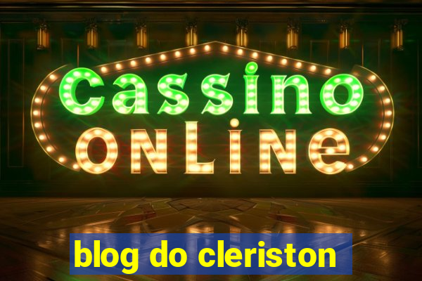 blog do cleriston