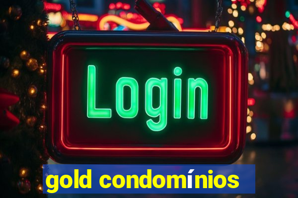 gold condomínios