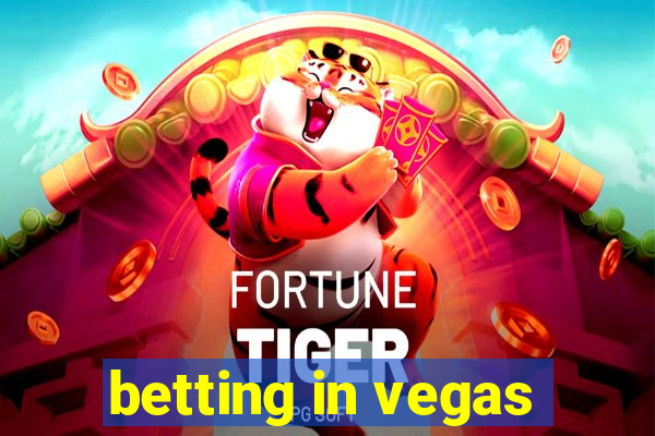 betting in vegas