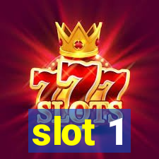 slot 1