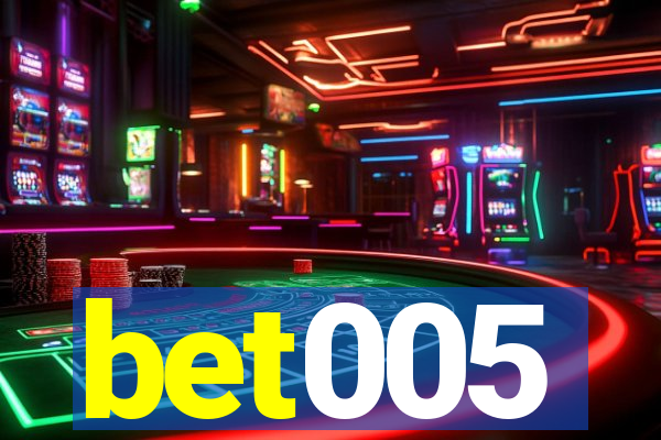 bet005