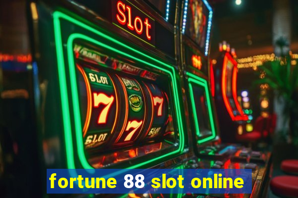 fortune 88 slot online