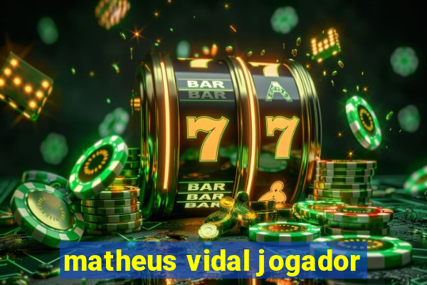 matheus vidal jogador