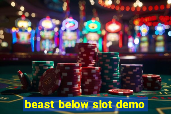 beast below slot demo