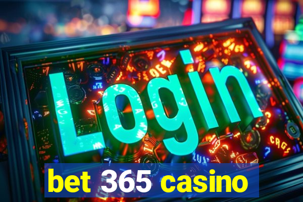 bet 365 casino