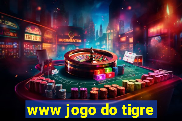 www jogo do tigre