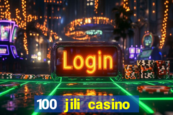 100 jili casino login register