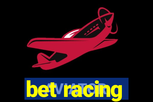 bet racing