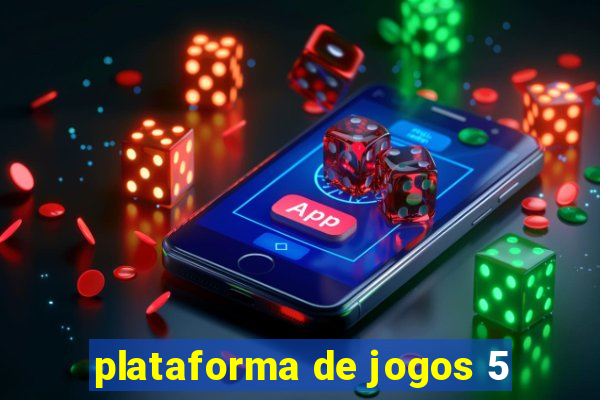 plataforma de jogos 5