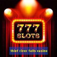 thief river falls casino