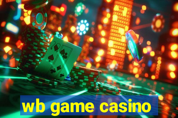 wb game casino