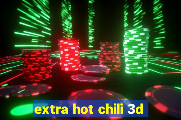 extra hot chili 3d